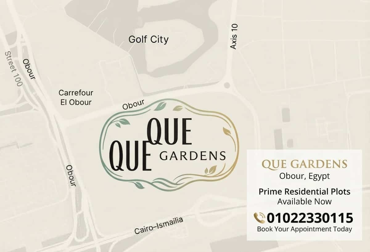 خريطة كيو جاردنز العبور QUE Gardens NEW SHERATON Obour